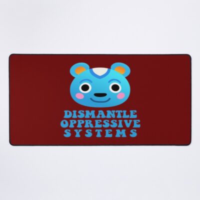 Filbert Dismantle Oppressive Systems Mouse Pad